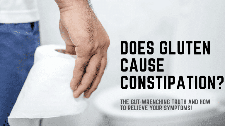 Does Gluten Cause Constipation? – The Gut-Wrenching Truth