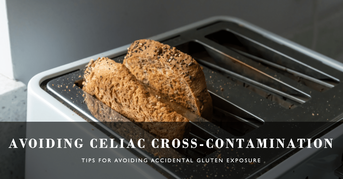 A featured blog post image for an article about avoiding celiac cross contamination