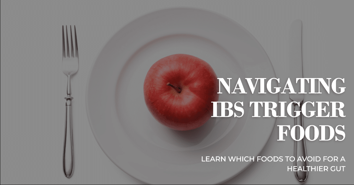 A featured image for an article all about what are ibs trigger foods